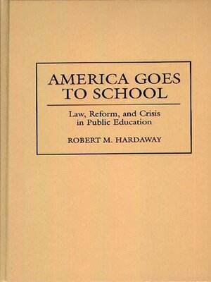 cover image of America Goes to School